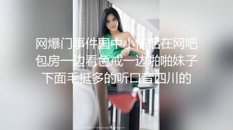 高画质近距偷拍情侣开房打炮，身材饱满长相很贤惠的妹子，和男友玩亲亲 忍不住打了好几炮，腿翘得越高 说明越爽快