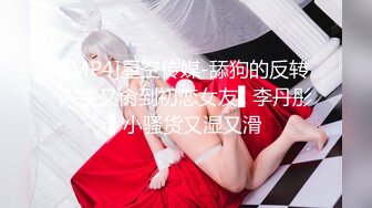 【最强封神❤️兄妹乱伦】海角乱伦大神『爆乳妹妹』热销新作-&gt;带妹妹去享受二人世界 妹妹穿上婚纱酒店狂草 浴缸乳交爽