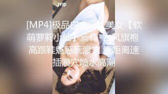 [MP4/ 1.62G] 胖哥哥操白嫩女友大眼水灵灵的，黑丝内裤大屁股，无套交啪啪做爱真实拍摄，射在肚皮上