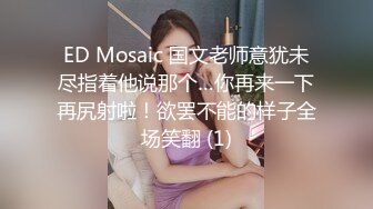 【AI画质增强】 顶级外围返场 极品身材面容姣好，低胸小短裙风情无限！美鲍近在咫尺