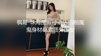 小情侣做爱妹子身材健美活力啪啪肆意吞吐鸡巴啪啪响亮肉欲沸腾，丰腴肉肉的抽送操穴滋味绝美娇吟