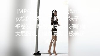 [MP4/ 1.32G]&nbsp;&nbsp;兄弟探花，神似景甜，漂亮外围女神，这钱花得真是值，新鲜骚逼随意抽插，精彩劲爆必看佳作