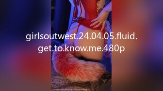 girlsoutwest.24.04.05.fluid.get.to.know.me.480p