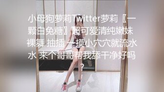 “元龙，向我开炮”漂亮美女主播现场直播和小胖哥啪啪大秀，一边被操一边模仿电视剧