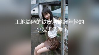 [MP4/1.05G]高质偷拍7-2 极品班花被男友中出，妹子面容姣好 身材苗条美腿，射嘴里还内射，女友顶不住求饶