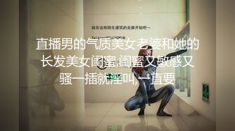 万人迷模特【一库一库】明星级颜值~大尺度扒穴~爆菊~特写娇喘诱惑【63V】 (9)