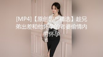 STP23179 【搞站街女】今夜捡到宝 苗条清秀小姐姐 身材棒还年轻 大汉狂干蜜桃臀 干完掰穴欣赏一番心满意足