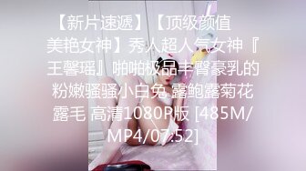 [MP4/656M]3/19最新 尚在发育期下面这么嫩自己摸着阴蒂玩滑溜溜的处女穴VIP1196