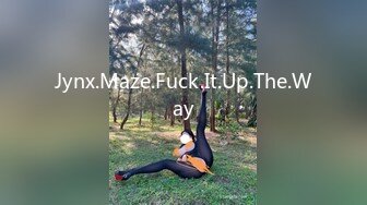 Jynx.Maze.Fuck.It.Up.The.Way