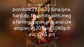 pornbox.23.06.22.luna.lynx.hard.dp.for.petite.with.mega.farting.gapes.and.anal.creampies.vg207.xxx.1080p.hevc.x265.prt