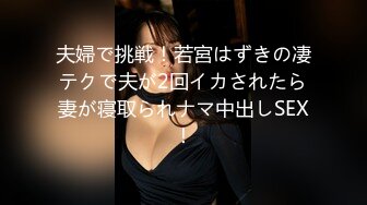 精挑细选补漏✿家庭摄像头破解入侵真实偸拍男女各种激烈性生活✿出租房情侣上演教科书式性爱 (3)